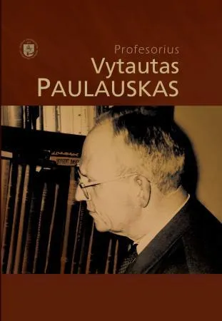 Profesorius Vytautas Paulauskas
