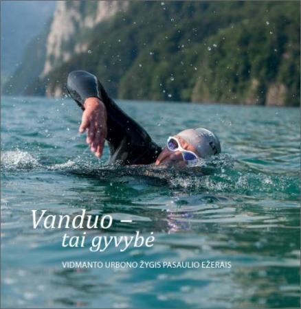 Vanduo - tai gyvybė