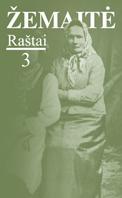 Žemaitė. Raštai, 3 tomas