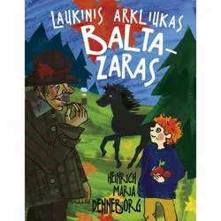 Laukinis arkliukas Baltazaras