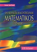 Savarankiški ir kontroliniai matematikos darbai 7 kl.