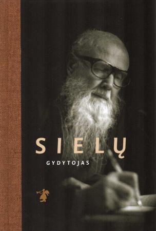 Sielų gydytojas. Prisimenant Paberžės kūrėją Tėvą Stanislovą