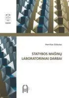Statybos mašinų laboratoriniai darbai