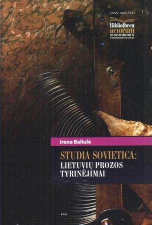 Studia Sovietica: lietuvių prozos tyrinėjimai