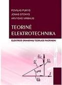 Teorinė elektrotechnika. Elektros grandinių teorijos pagrindai