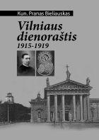 Vilniaus dienoraštis 1915-1919