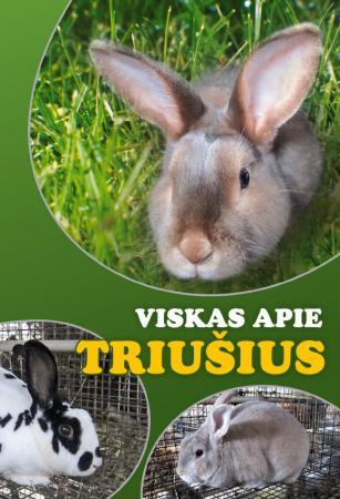 Viskas apie triušius