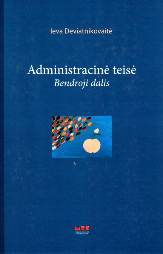 Administracinė teisė. Bendroji dalis