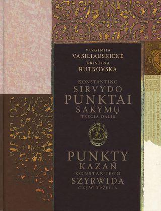 Konstantino Sirvydo "Punktai sakymų", trečia dalis