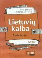 Lietuvių kalba 9-10 kl. Vadovėlis. 3 kn. (Kalbu)