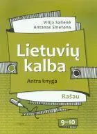 Lietuvių kalba 9-10 kl. Vadovėlis kn. 2 (Rašau)