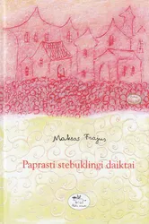 Paprasti stebuklingi daiktai