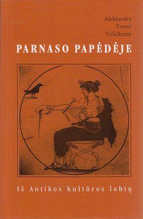 Parnaso papėdėje. 115-os istorinių ir mitologinių fraziologizmų žodynas