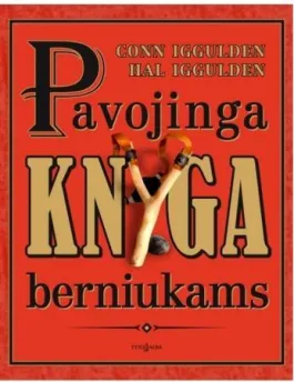 Pavojinga knyga berniukams