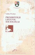 Primirštieji lietuvių sociologai