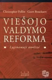 Viešojo valdymo reforma. Lyginamoji analizė