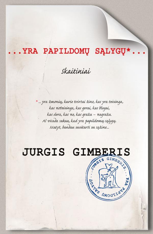 ...Yra papildomų sąlygų...