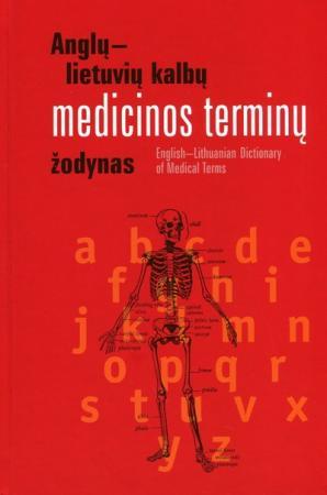 Anglų-lietuvių kalbų medicinos terminų žodynas