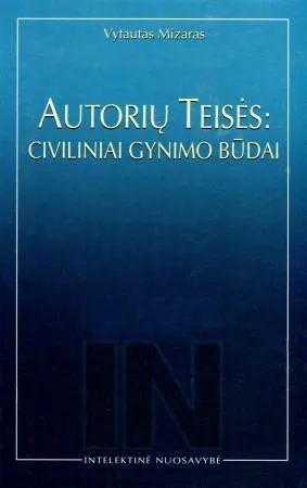 Autorių teisės: civiliniai gynimo būdai