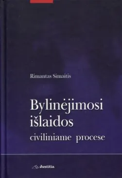 Bylinėjimosi išlaidos civiliniame procese