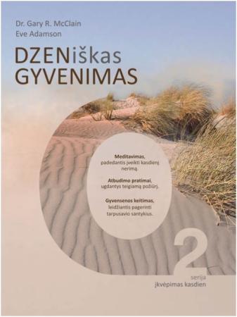 DZENiškas gyvenimas