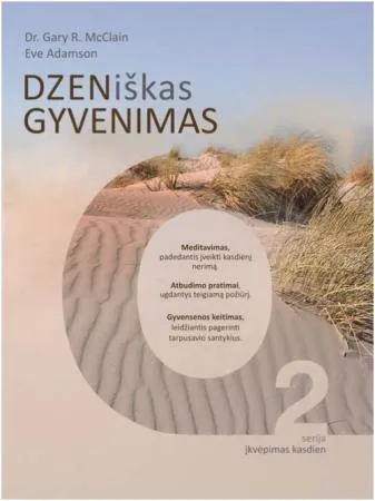 DZENiškas gyvenimas
