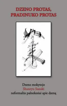 Dzeno protas, pradinuko protas