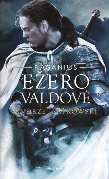 Ežero valdovė (Ciklo „Raganius“ 7-oji knyga)