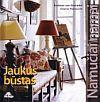 Jaukus būstas: namai namučiai