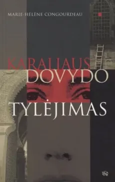 Karaliaus Dovydo tylėjimas