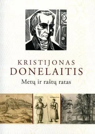 Kristijonas Donelaitis: metų ir raštų ratas