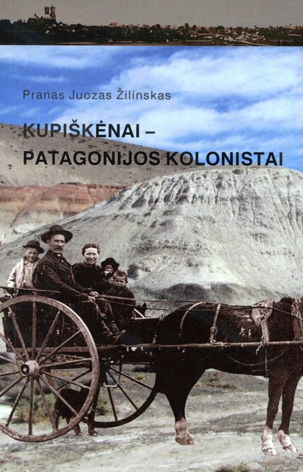 Kupiškėnai - Patagonijos kolonistai