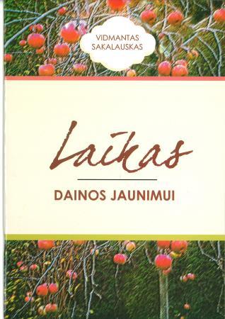 Laikas. Dainos jaunimui (su 2CD)