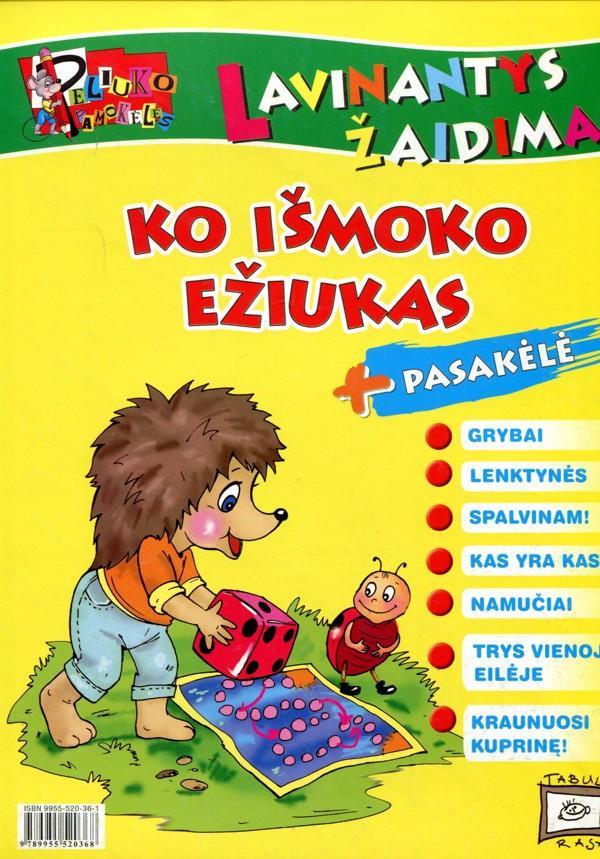 Lavinantys žaidimai. Ko išmoko ežiukas