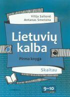 Lietuvių kalba 9-10 kl. Vadovėlis 1 kn. (Skaitau)