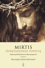 Mirtis penktadienio popietę. Septynių paskutinių Jėzaus žodžių apmąstymas