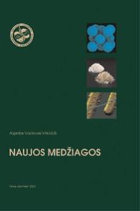 Naujos medžiagos