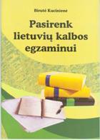 Pasirenk lietuvių kalbos egzaminui