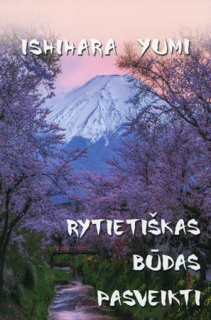 Rytietiškas būdas pasveikti