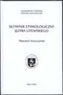Slownik etymologiczny jezyka litewskiego. Indeks wyrazow litewskich