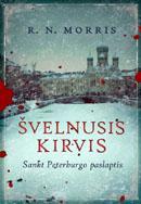 Švelnusis kirvis: Sankt Peterburgo paslaptis