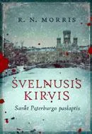 Švelnusis kirvis: Sankt Peterburgo paslaptis