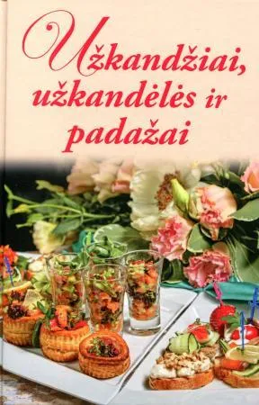 Užkandžiai, užkandėlės ir padažai