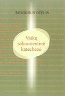 Vaikų sakramentinė katechezė