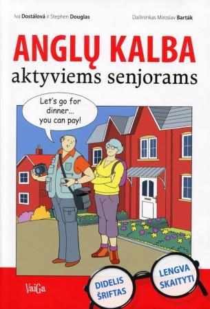 Anglų kalba aktyviems senjorams (su mp3 CD)