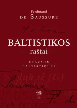 Baltistikos raštai / Travaux baltistiques