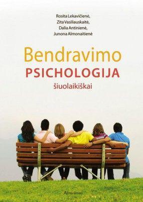 Bendravimo psichologija šiuolaikiškai