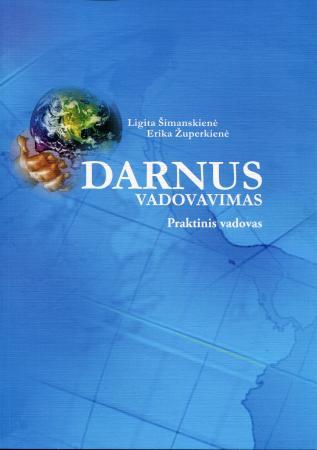 Darnus vadovavimas. Praktinis vadovas
