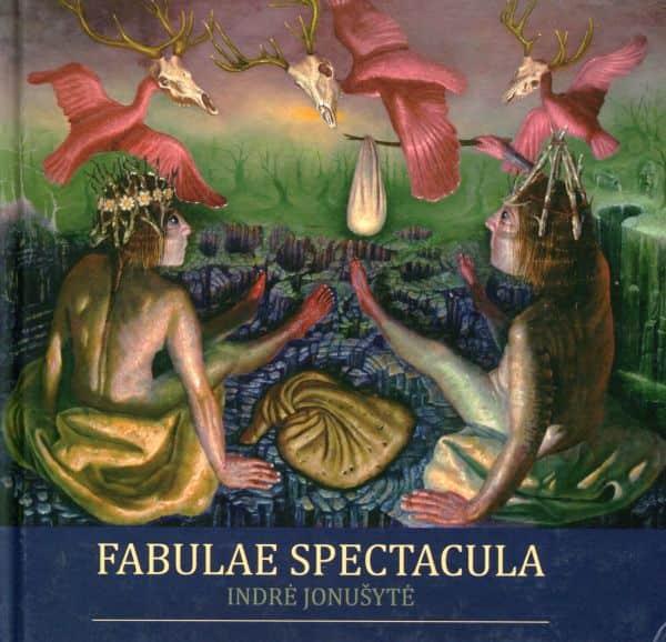 Fabulae spectacula. Pasakos suaugusiesiems