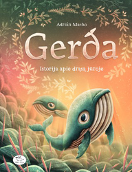 Gerda 2: Istorija apie drąsą jūroje
